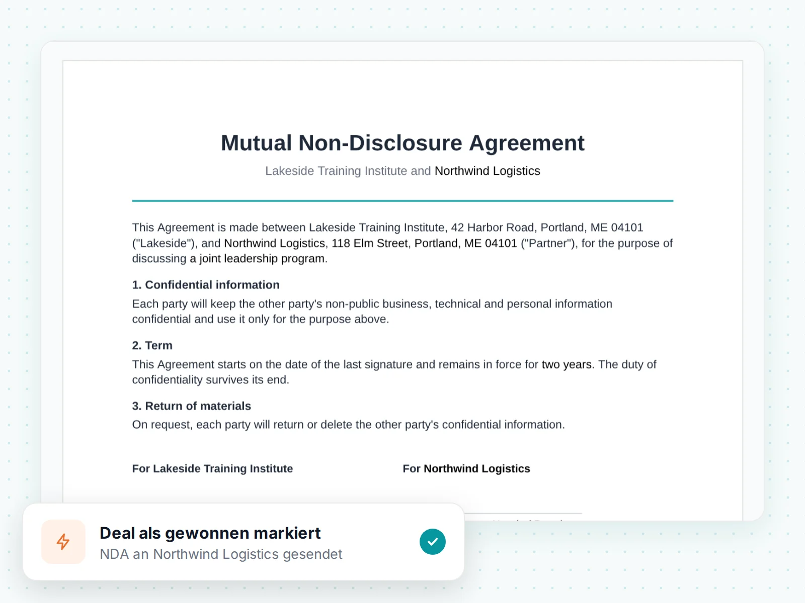 Eine gegenseitige Geheimhaltungsvereinbarung mit Northwind Logistics, gesendet, nachdem ein Deal als gewonnen markiert wurde