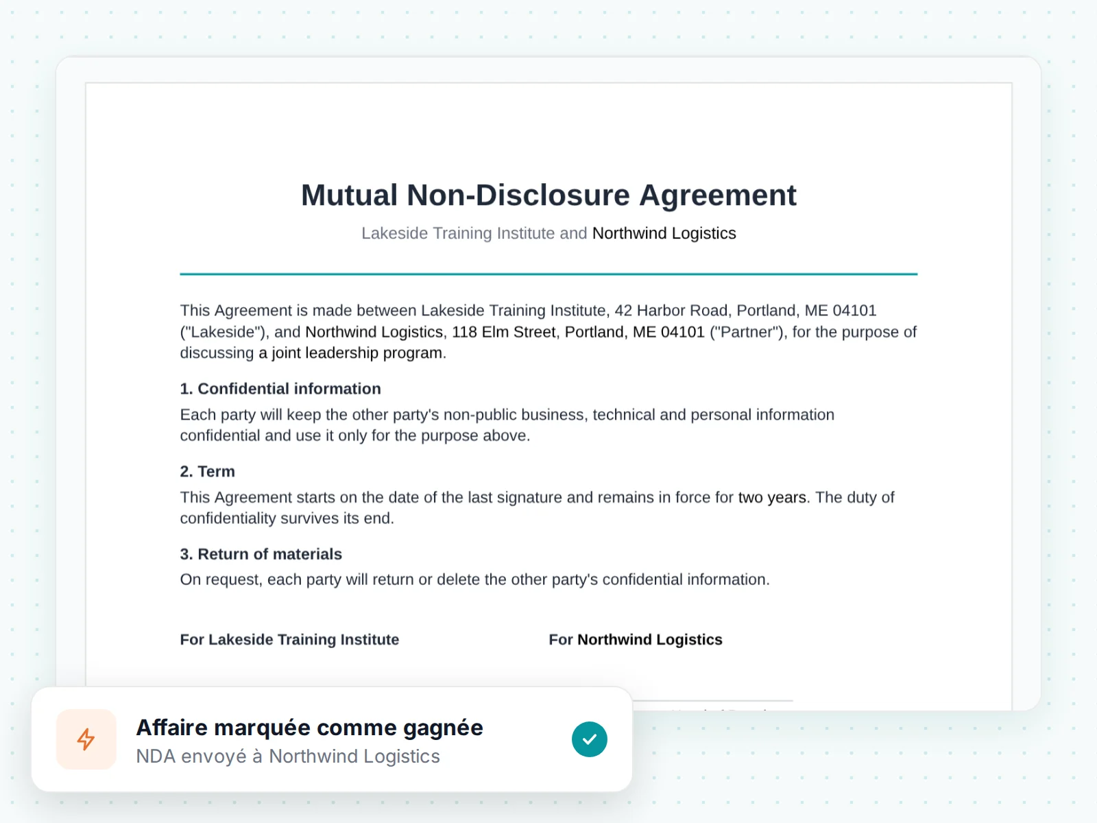 Un accord de confidentialité mutuel avec Northwind Logistics, envoyé après qu’une affaire a été marquée comme gagnée