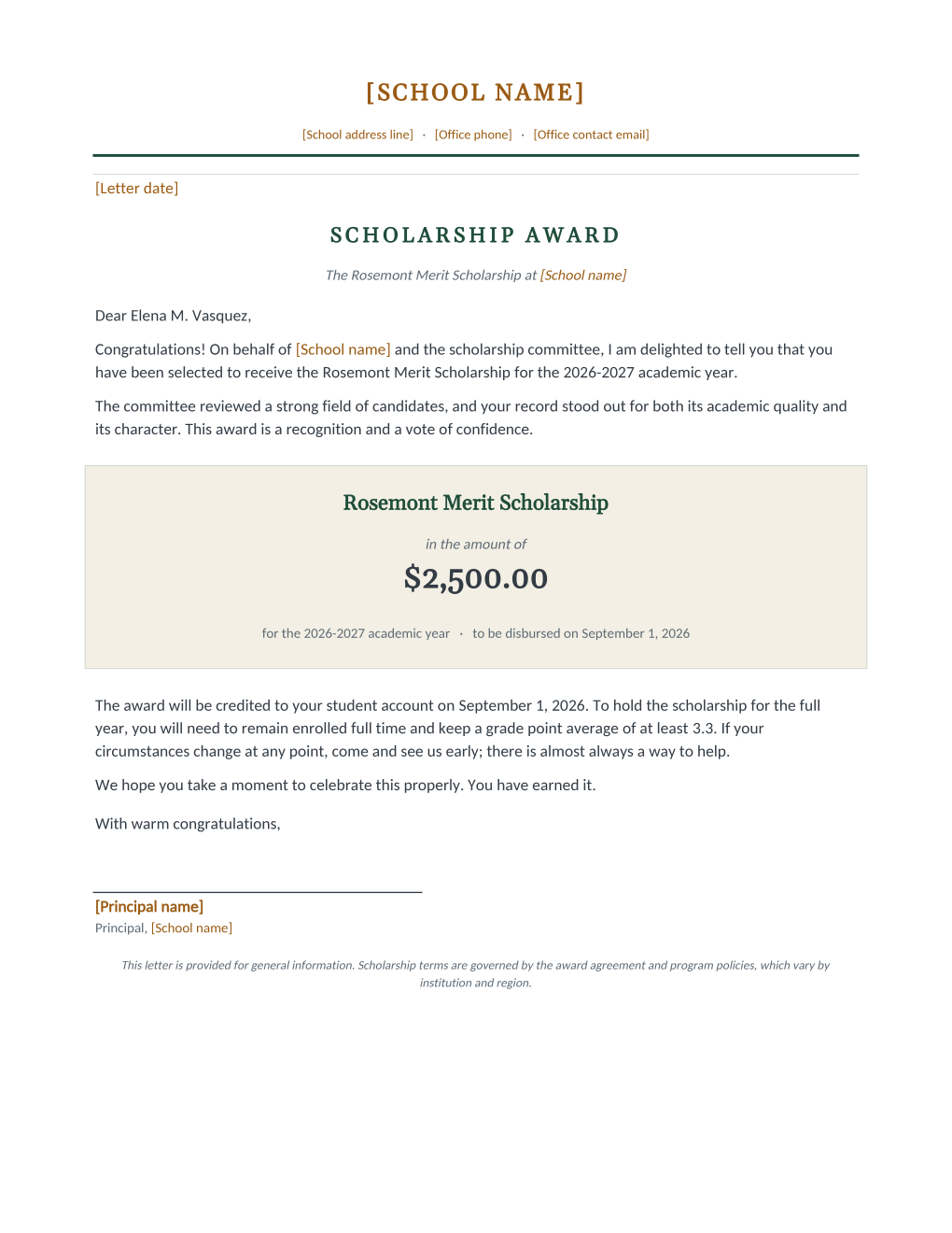 Rendered scholarship award letter: school letterhead, a congratulations paragraph, and a cream award box naming the scholarship with the amount in large type, the academic year, and the disbursement date