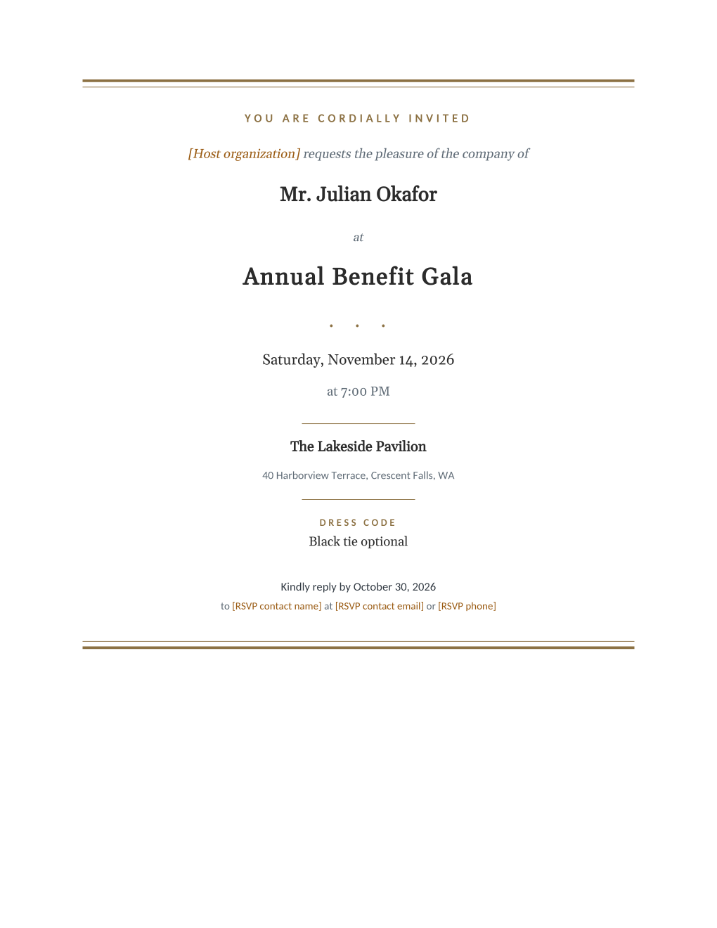 Rendered formal event invitation: gold rules at the top and bottom, a small caps YOU ARE CORDIALLY INVITED heading, the guest name and event name in large serif type, and centered date, venue, dress code, and RSVP lines