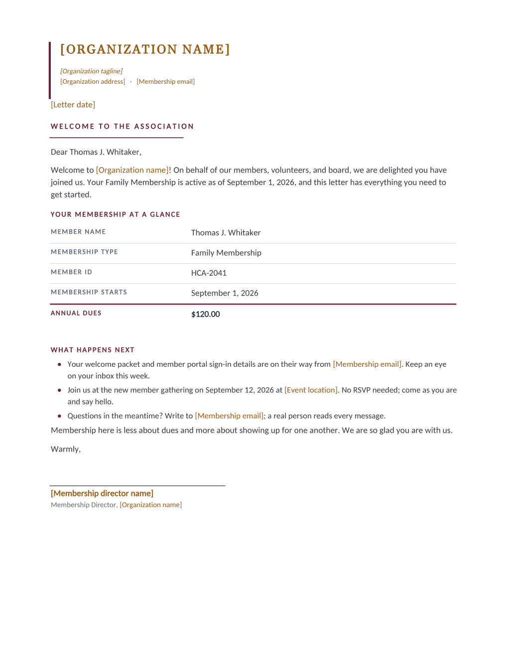 Rendered new member welcome letter: maroon organization letterhead, a welcome heading, a membership-at-a-glance table with type, member ID, start date and dues, and a what-happens-next list